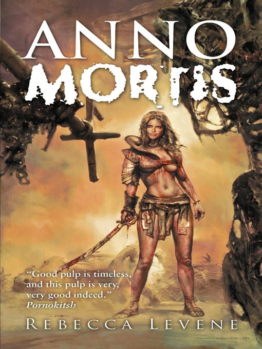 Title details for Anno Mortis by Rebecca Levene - Available